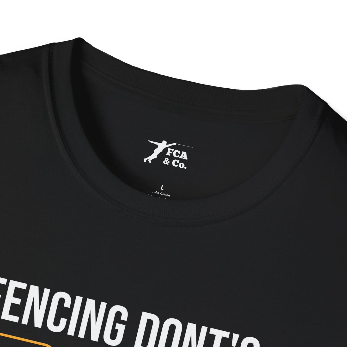 Fencing Don'ts T-Shirt