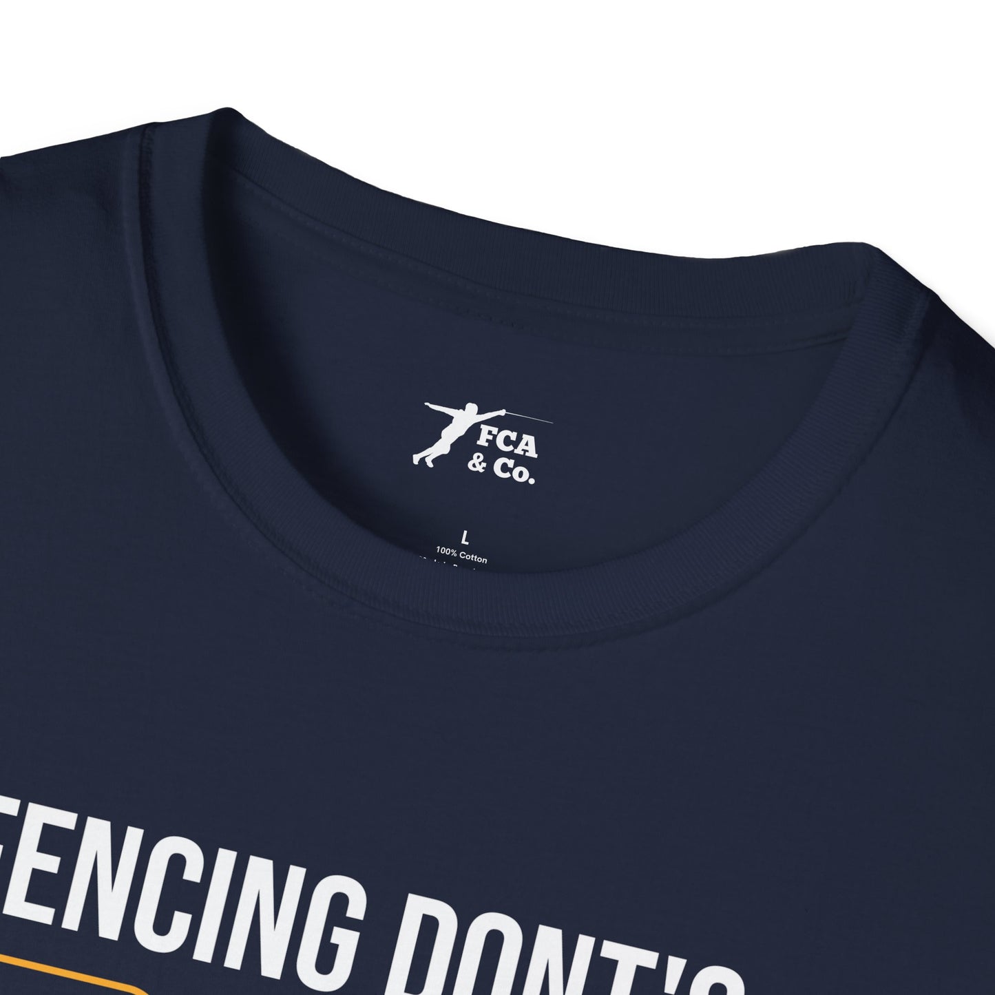 Fencing Don'ts T-Shirt