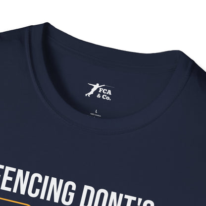 Fencing Don'ts T-Shirt