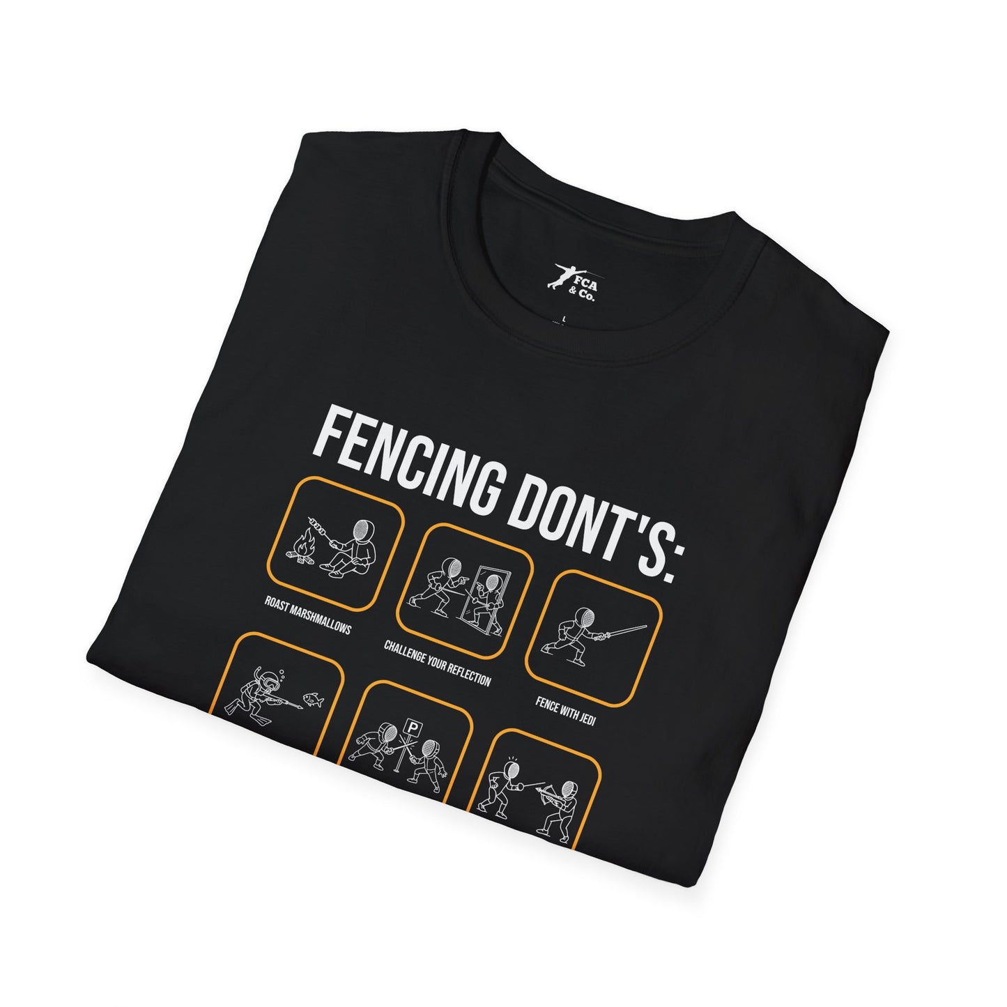 Fencing Don'ts T-Shirt