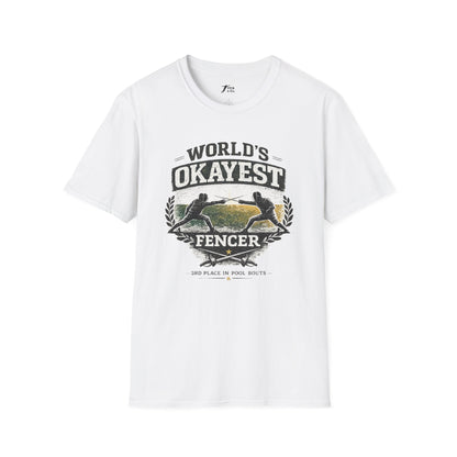 World's Okayest Fencer T‑Shirt