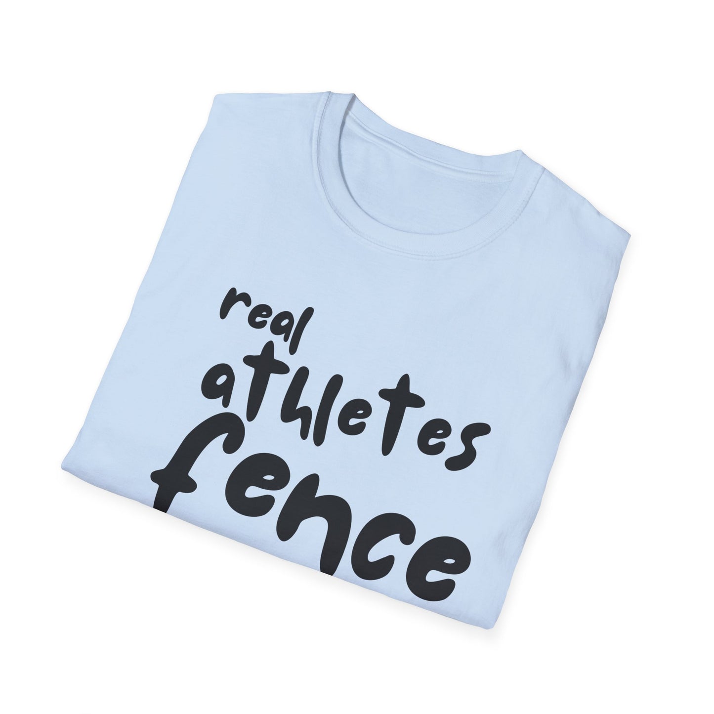 Real Athletes Fence T-Shirt